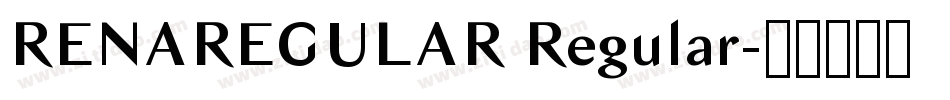 RENAREGULAR Regular字体转换